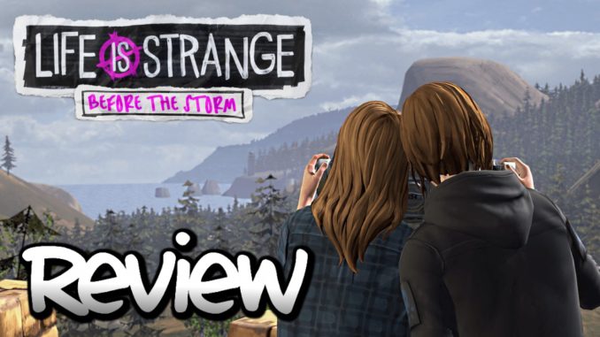 Life Is Strange: Before the Storm Review