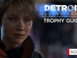Detroit: Become Human Trophy Guide 00