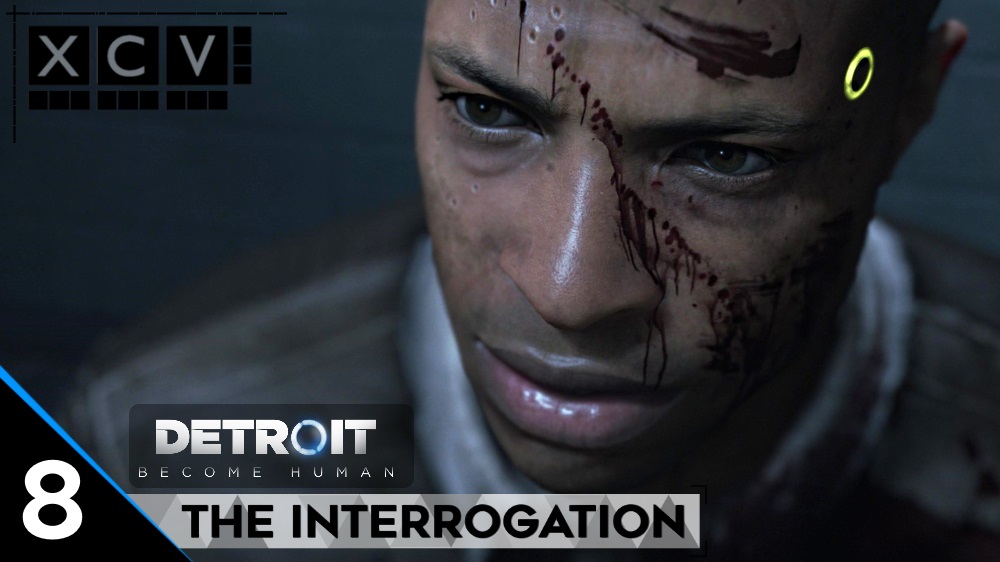 Detroit Become Human: How To Navigate The Interrogation