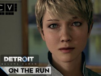 Detroit: Become Human On the Run Walkthrough