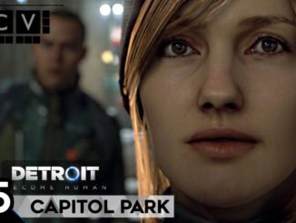 Detroit: Become Human Capitol Park Walkthrough