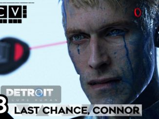 Detroit: Become Human Last Chance, Connor Walkthrough