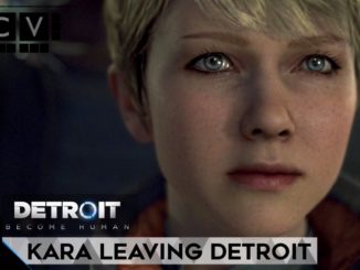 Detroit: Become Human Kara Leaving Detroit Walkthrough