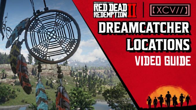 grube indebære etik Red Dead Redemption 2 Dreamcatcher Locations Guide | AGOXEN
