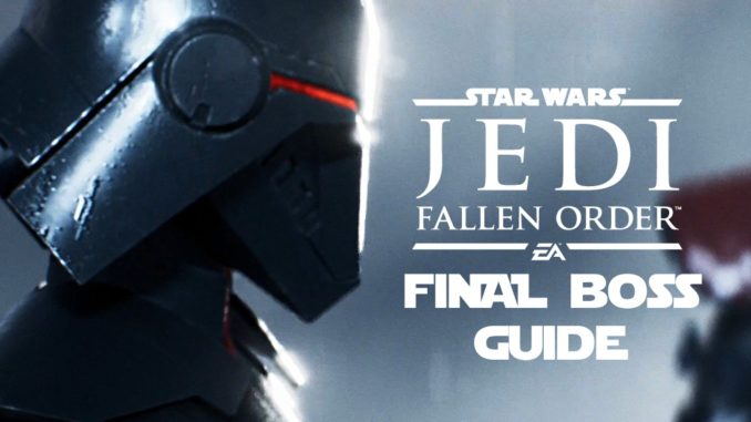 Star Wars Jedi Fallen Order Final Boss Guide 00
